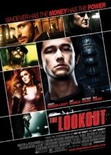 Ο Τσιλιαδόρος / The Lookout (2007)
