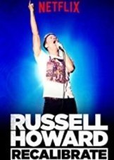 Russell Howard: Recalibrate (2017)