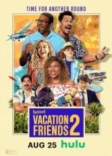 Vacation Friends 2 (2023)