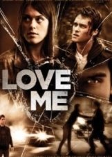 Love Me (2012)