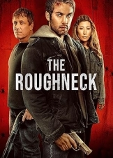 The Roughneck (2025)