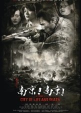 City of Life and Death - Nanjing! Nanjing! (2009)
