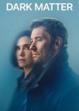 Dark Matter / Σκοτεινή ύλη (2024)