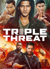 Triple Threat / Τριπλή Απειλή (2019)