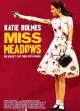 Miss Meadows (2014)