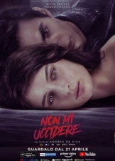 Non mi uccidere (2021)