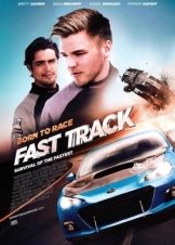 Born to Race: Fast Track (2014)
