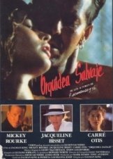 Wild Orchid / Άγρια ορχιδέα (1989)