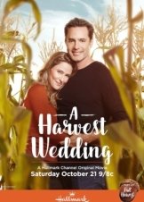 Ο Γαμοσ Τησ Σεζον / A Harvest Wedding (2017)