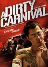 A Dirty Carnival / Biyeolhan geori (2006)