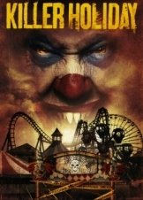 Killer Holiday (2013)