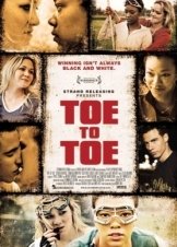 Toe to Toe (2009)