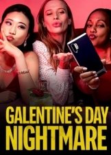 Galentine's Day Nightmare (2021)