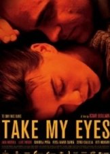 Te doy mis ojos / Μέσα απο τα μάτια σου / Take my eyes  (2003)