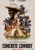 Ο Καουμπόι της Ασφάλτου / Concrete Cowboy (2020)