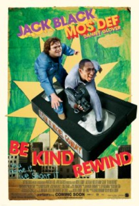 Be Kind Rewind - Γύρνα το μόνος σου (2008)