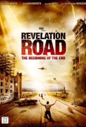 Revelation Road: The Beginning of the End (2013)