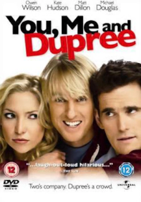 You, Me and Dupree (2006)