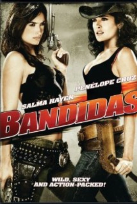 Bandidas (2006)