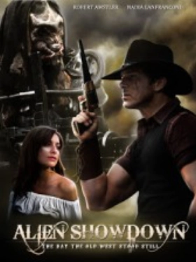 Alien Showdown: The Day the Old West Stood Still (2013)