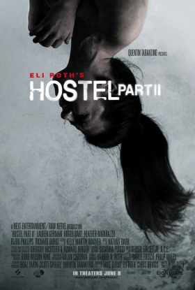 Hostel: Part II (2007)