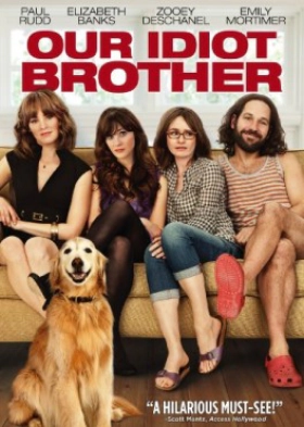 Ο Ηλίθιος Αδελφός μας / Our Idiot Brother (2011)