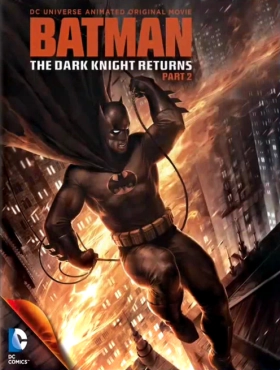 Batman: The Dark Knight Returns Part 2 (2013)