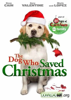 The Dog Who Saved Christmas (2009)