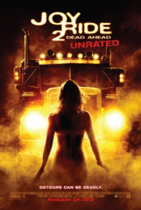 Joy Ride 2: Dead Ahead (2008)