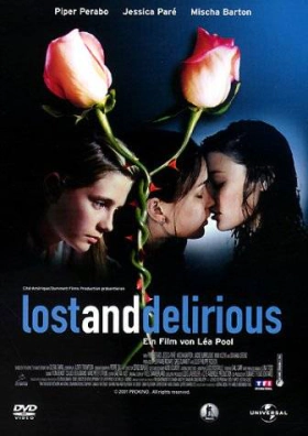 Lost and Delirious (2001)