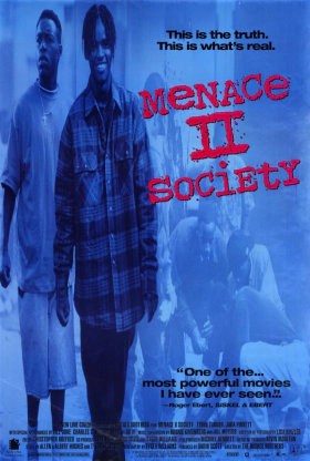 Menace II Society (1993)