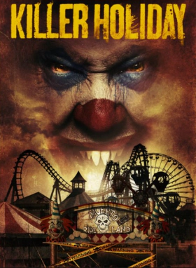 Killer Holiday (2013)