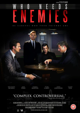Who Needs Enemies (2013)