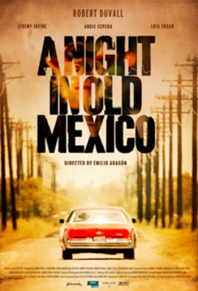 A Night in Old Mexico (2013)