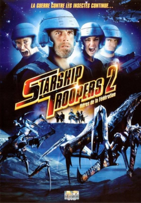 Starship Troopers 2: Hero of the Federation (2004)