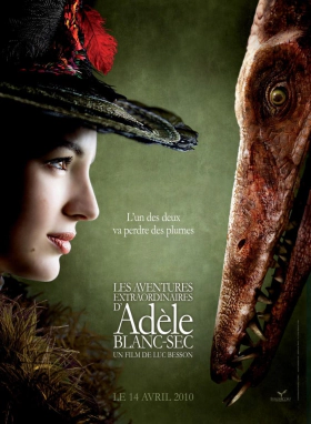 The Extraordinary Adventures of Adele / Les aventures extraordinaires d'Adèle Blanc-Sec (2010)