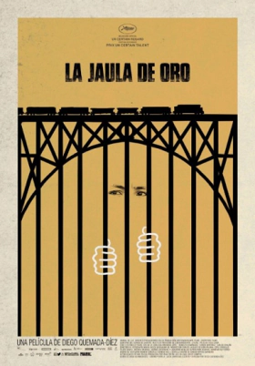 The Golden Dream / La Jaula De Oro (2013)