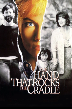 The Hand That Rocks The Cradle  (1992)