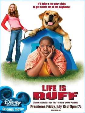 Έτσι Είναι Η Ζωή / Life Is Ruff (2005)