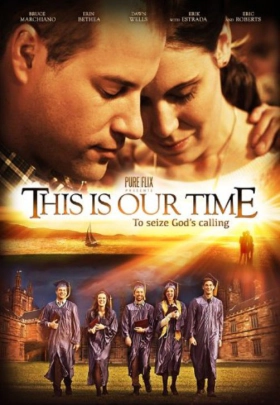 This Is Our Time (2013)