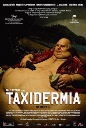 Taxidermia (2006)