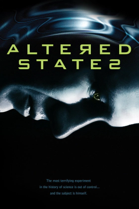 Altered States / Ανεξέλεγκτες καταστάσεις (1980)