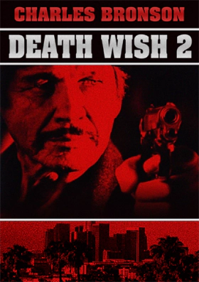 Death Wish II (1982)