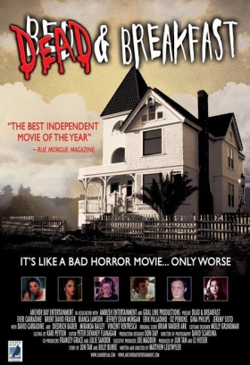 Dead & Breakfast (2004)