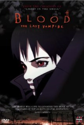 Blood: The Last Vampire (2000)