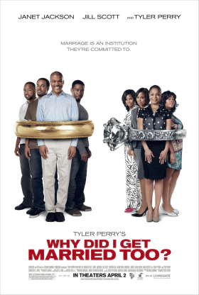 Why Did I Get Married Too (2010)