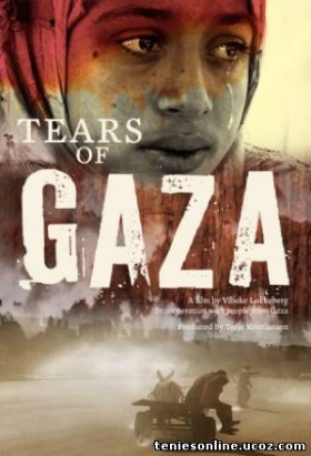 Tears of Gaza (2010)