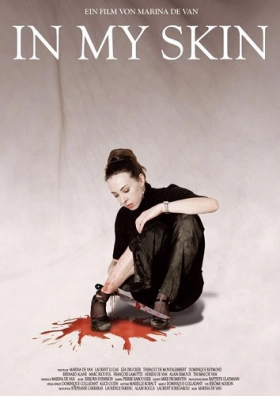 In My Skin / Dans Ma Peau (2002)