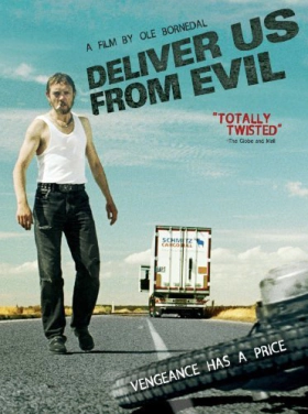 Deliver Us from Evil (2009)