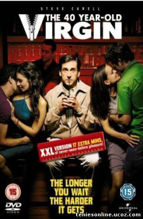 The 40 Year Old Virgin / Παρθένος, ετών 40 (2005)